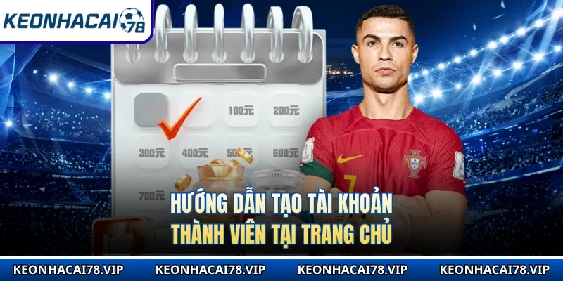 Hướng dẫn tạo tài khoản thành viên tại trang chủ