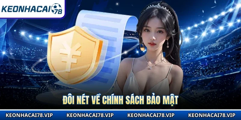 Đôi nét về chính sách bảo mật